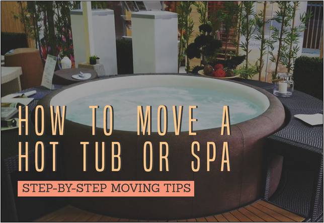 Move A Hot Tub Tips